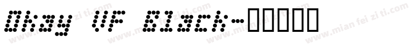 Okay VF Black字体转换